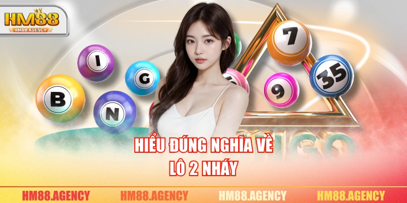 Hiểu đúng nghĩa về lô 2 nháy